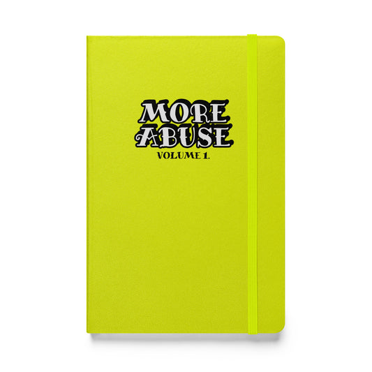 JOT THAT SHIT DOWN! Hardcover Journal for Hard Livin' Journeys