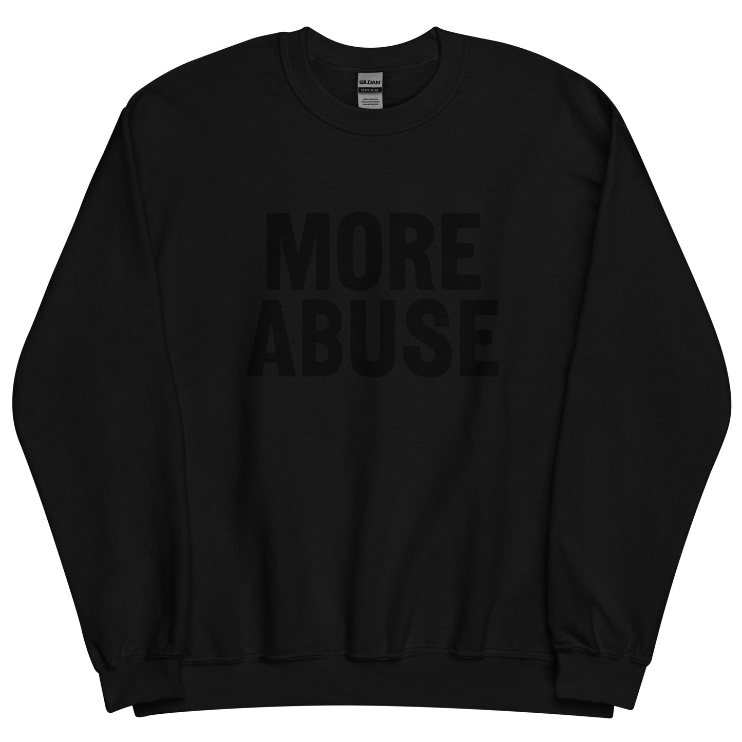 MORE ABUSE Misbehaving Crewneck Sweatshirt for People