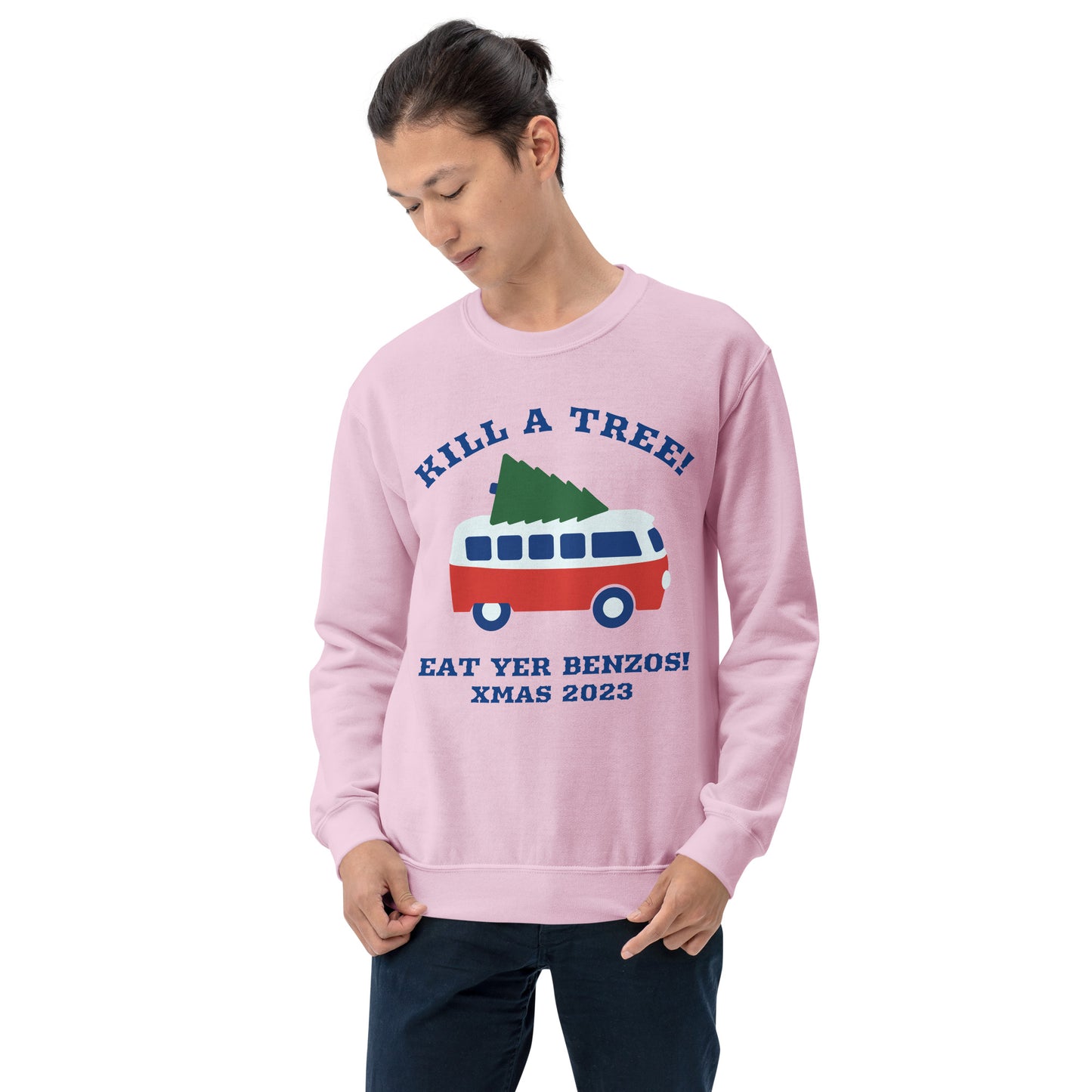 KILL A TREE / EAT YOUR BENZOS XMAS SWEATER.