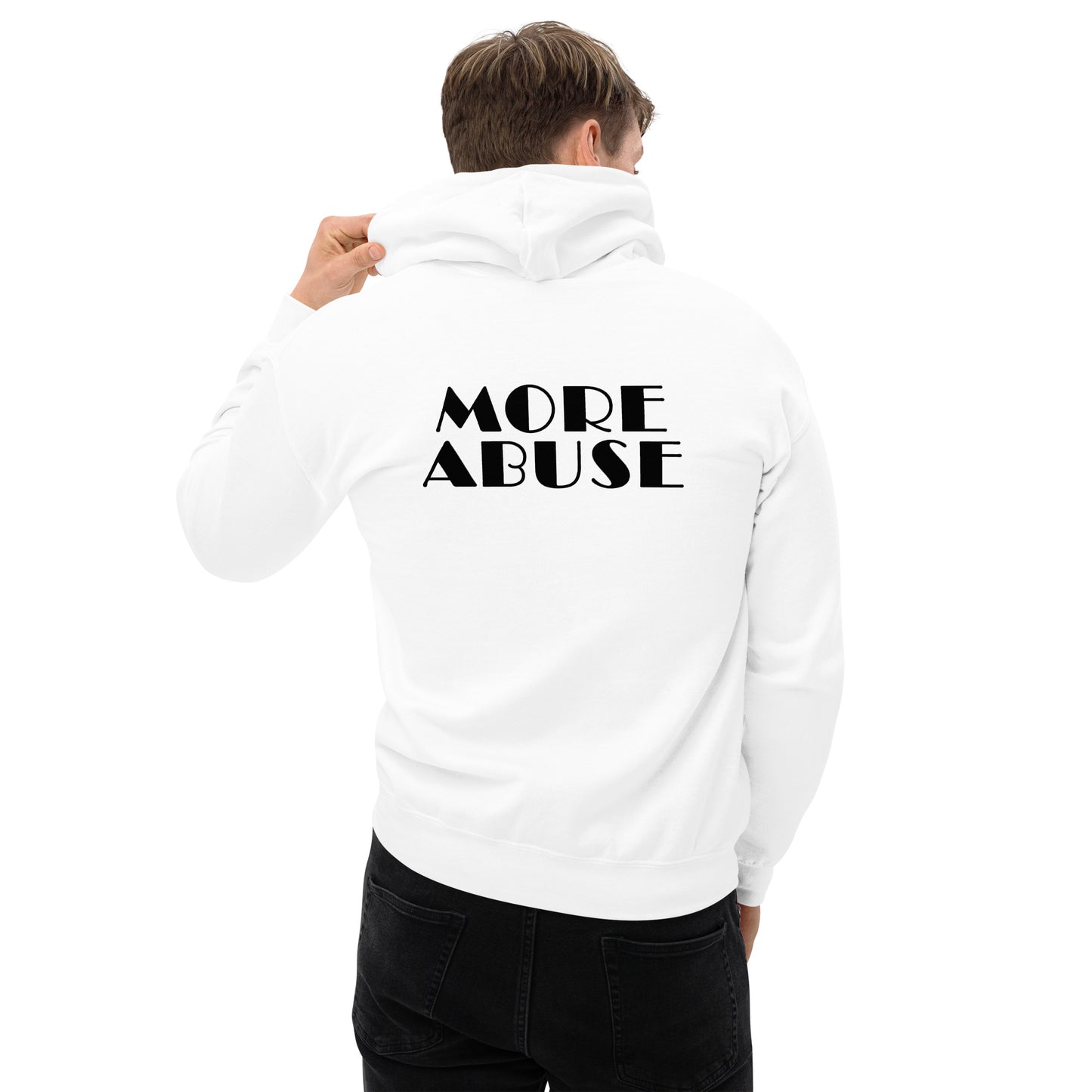 MORE ABUSE white hoodie for the people.