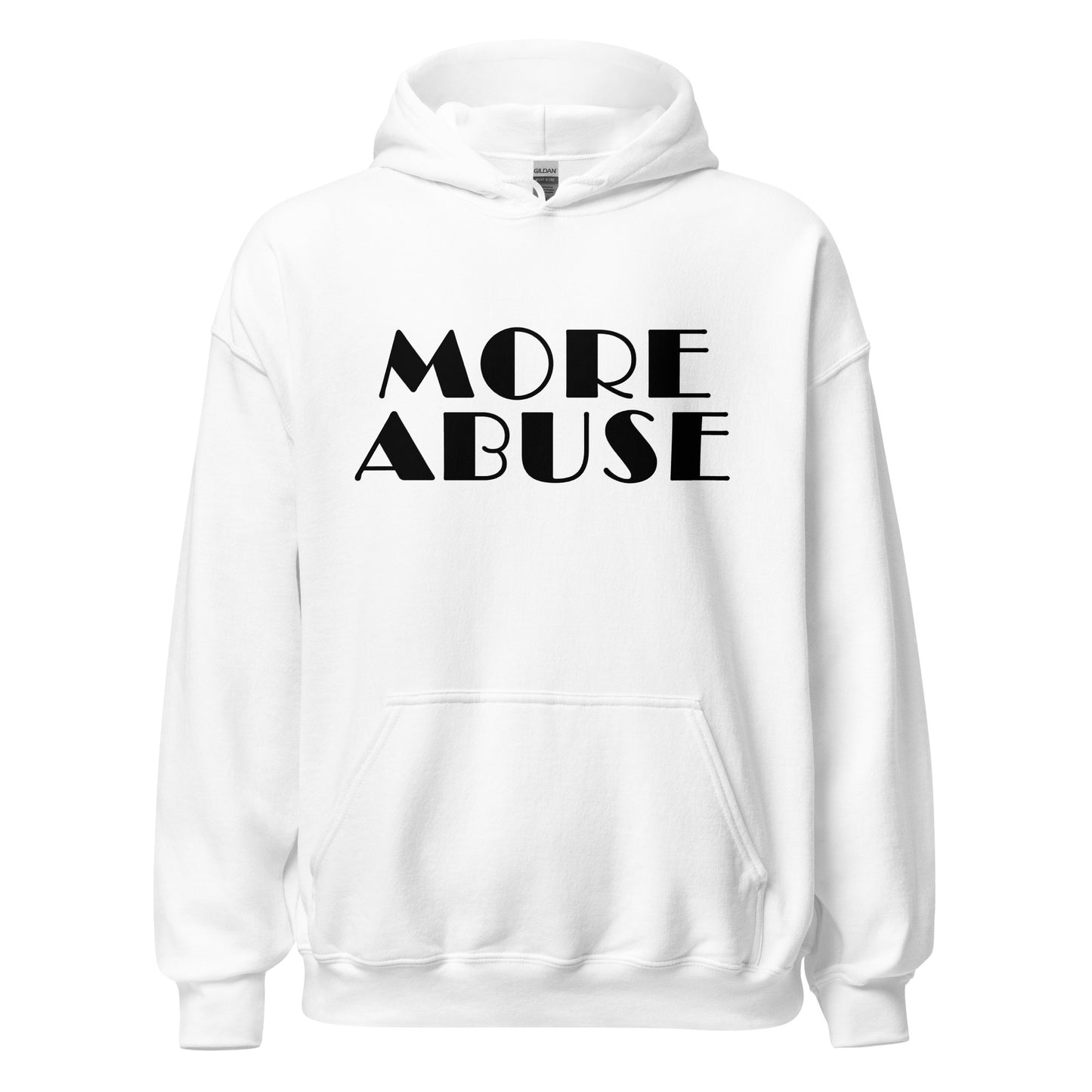 MORE ABUSE Limited Edition Overpriced Hoodie